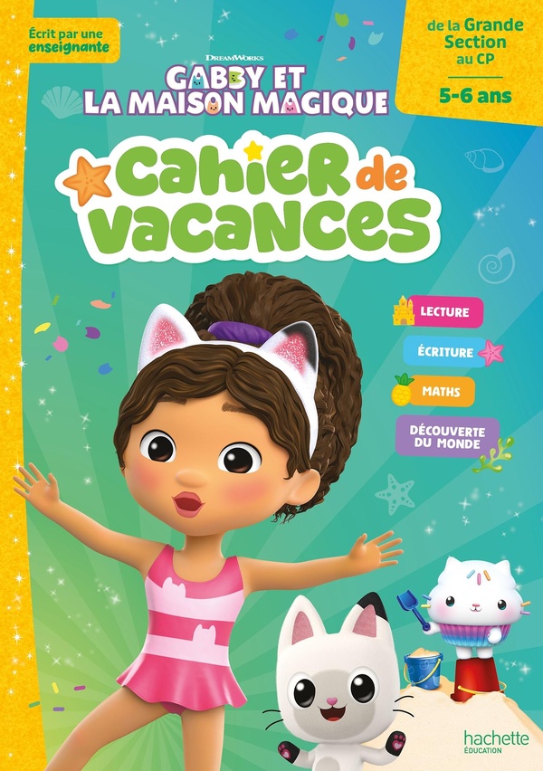 GABBY ET LA MAISON MAGIQUE - CAHIER DE VACANCES 2026 - DE LA GRANDE SECTION AU CP