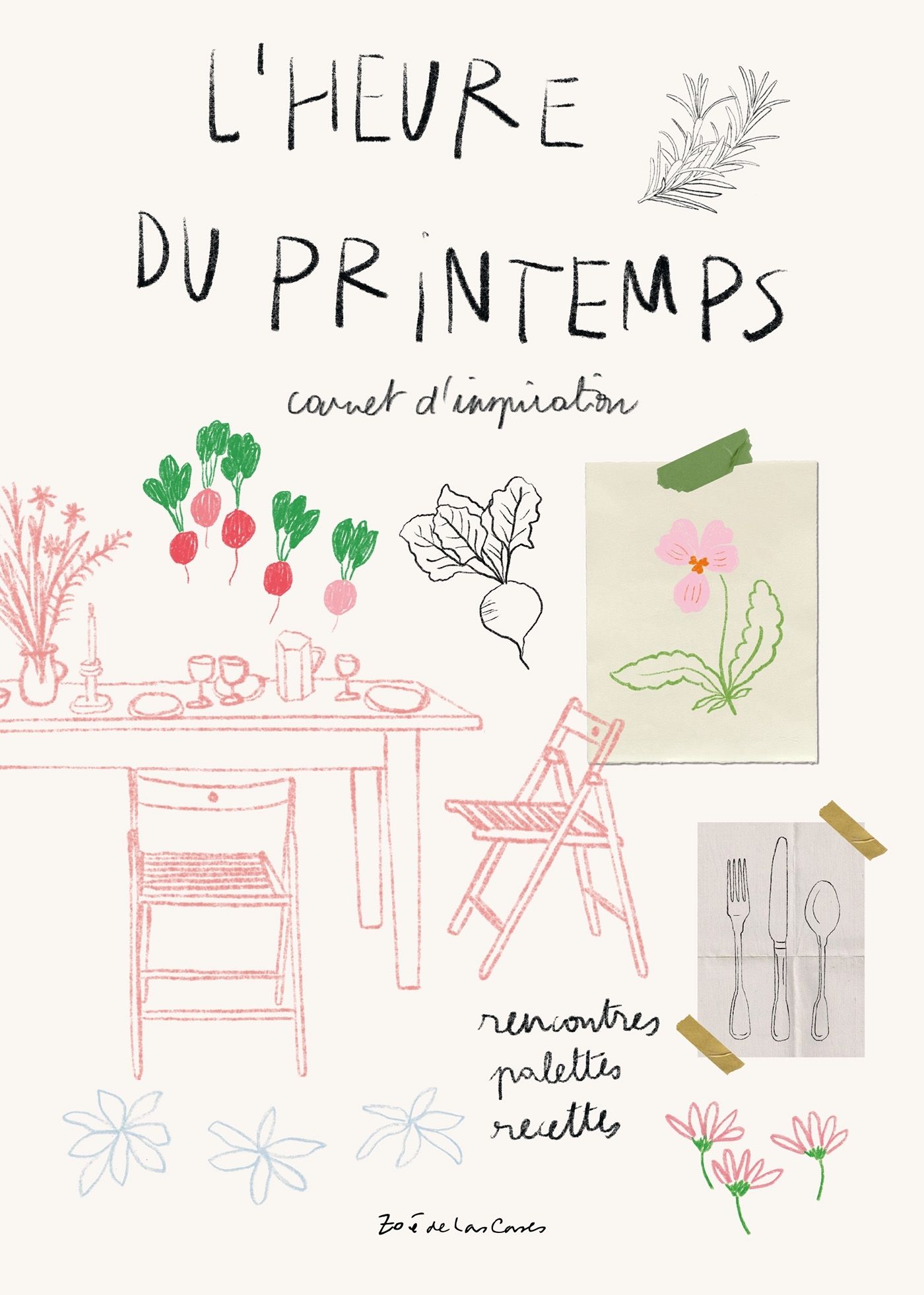L'HEURE DU PRINTEMPS - CARNET D'INSPIRATION - RENCONTRES, PALETTES, RECETTES