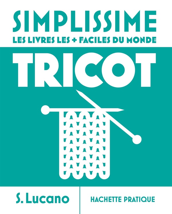 SIMPLISSIME - TRICOT - NOUVELLE EDITION