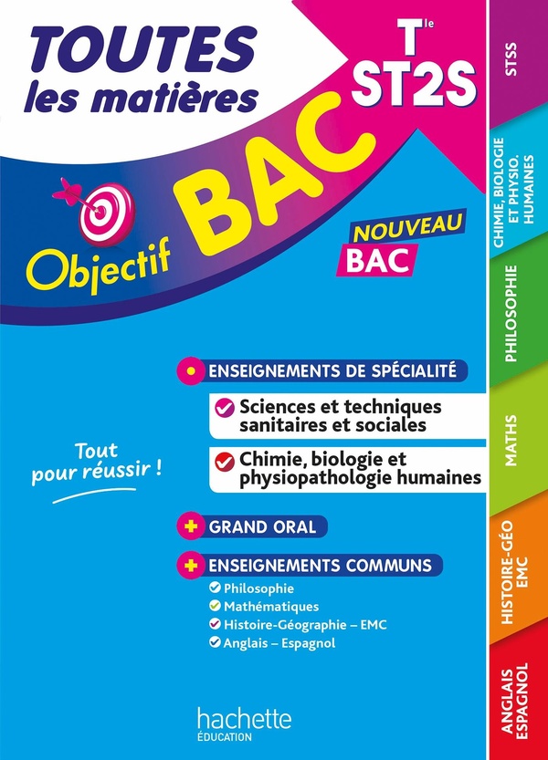 OBJECTIF BAC - TERMINALE ST2S TOUTES LES MATIERES