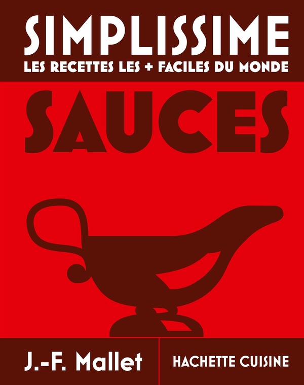 SIMPLISSIME - SAUCES - NOUVELLE EDITION