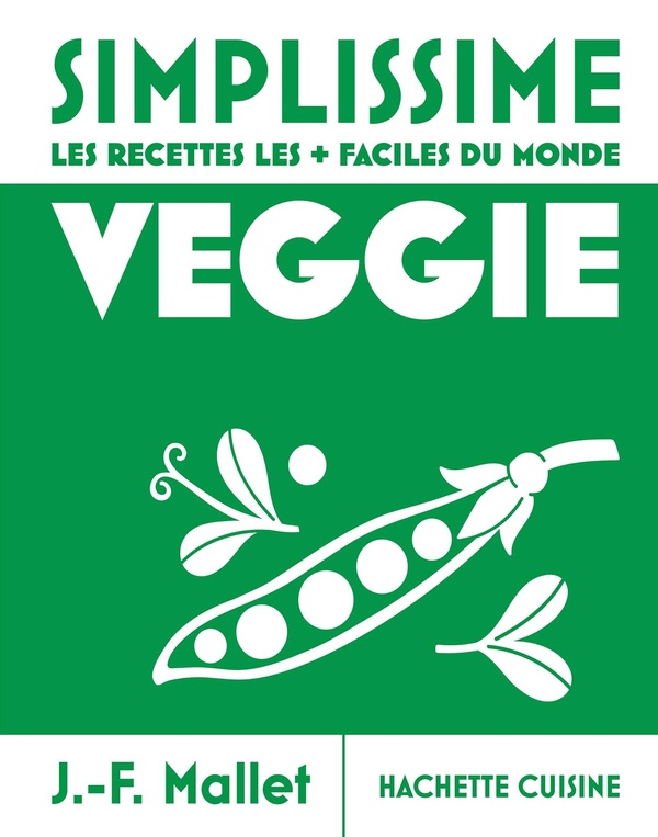 MOYEN SIMPLISSIME - VEGGIE - NOUVELLE EDITION