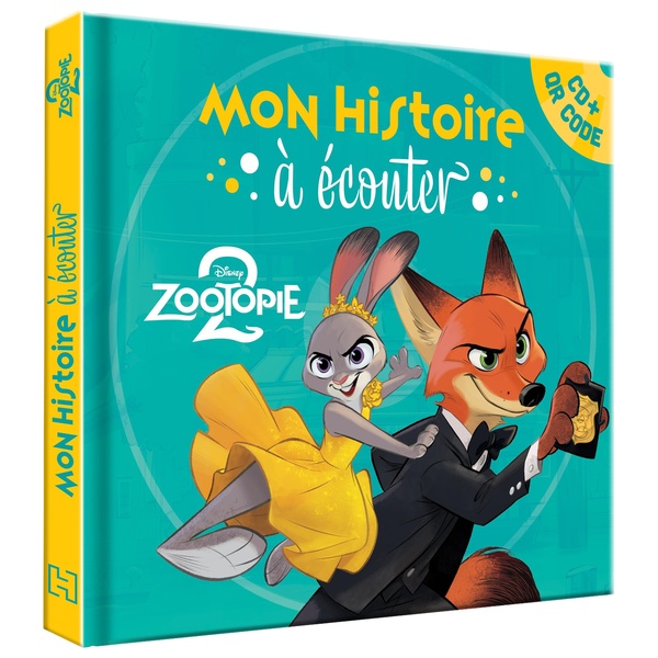 ZOOTOPIE 2 - MON HISTOIRE A ECOUTER [CD + QR CODE] - L'HISTOIRE DU FILM - DISNEY - AUDIO