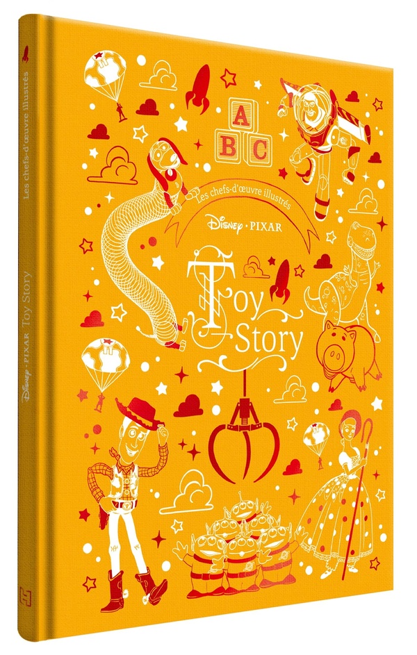 TOY STORY - LES CHEFS-D'OEUVRE ILLUSTRES - DISNEY PIXAR