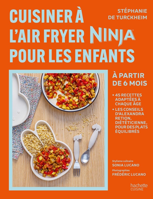 CUISINER A L'AIR FRYER NINJA POUR LES ENFANTS - A PARTIR DE 6 MOIS