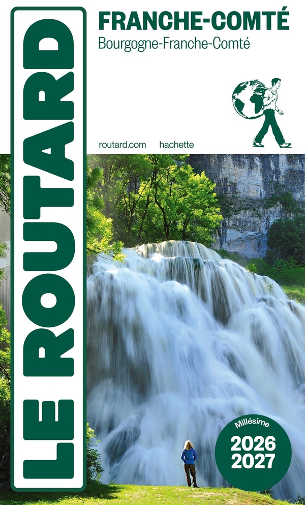 GUIDE DU ROUTARD FRANCHE COMTE 2026/27