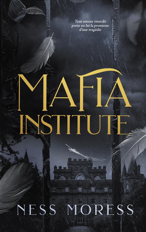 MAFIA INSTITUTE - LE PHENOMENE WATTPAD MAFIA ACADEMY