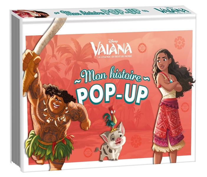 VAIANA - MON HISTOIRE POP-UP - DISNEY PRINCESSES