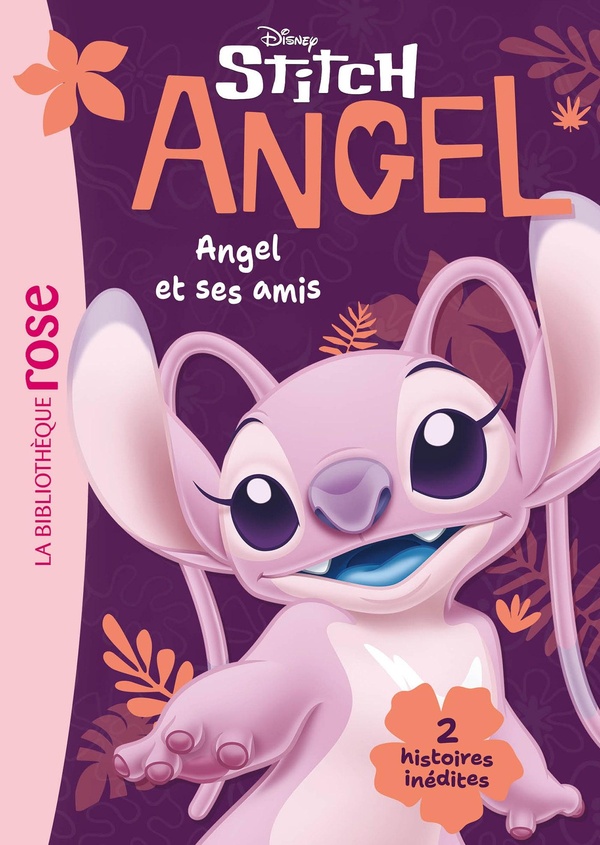 STITCH ! HORS-SERIE XXL - ANGEL ET SES AMIS