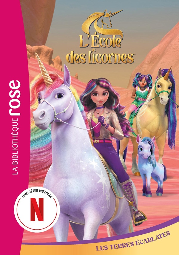L'ECOLE DES LICORNES (LA SERIE TV), TOME 14 - LES TERRES ECARLATES