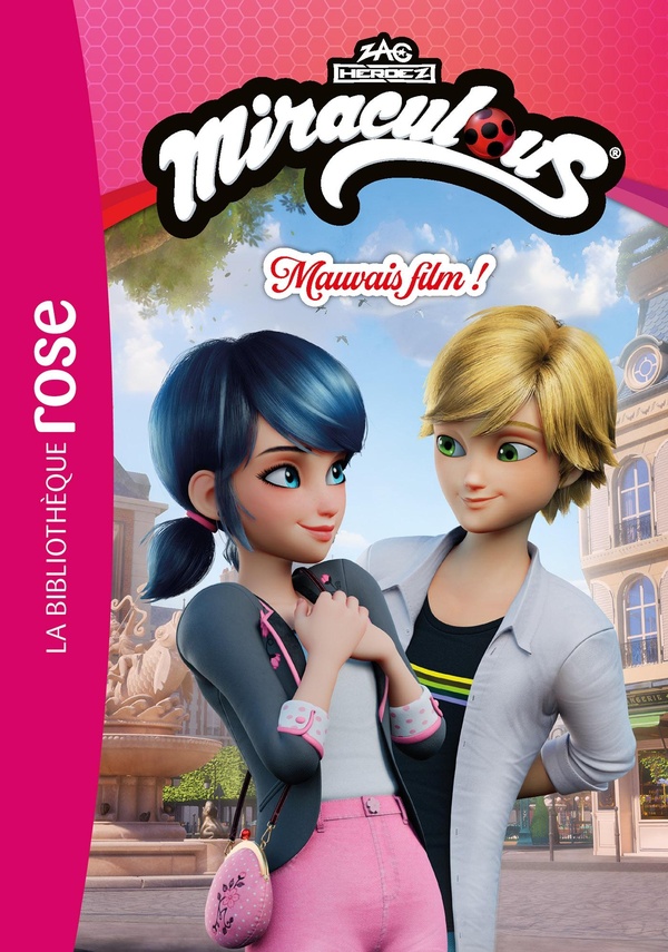 MIRACULOUS (NOUVELLES HISTOIRES), TOME 06 - MAUVAIS FILM !