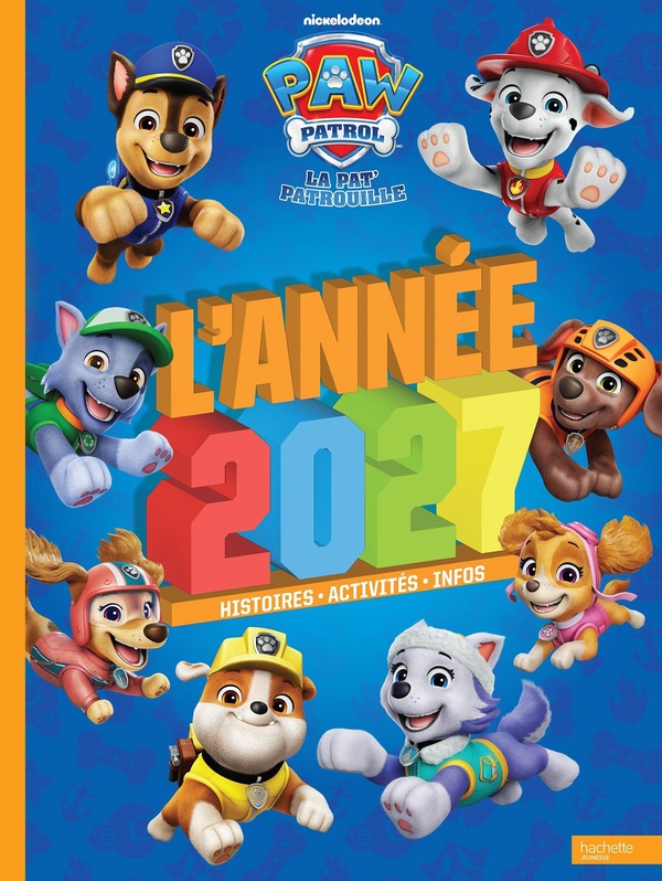 PAT' PATROUILLE - L'ANNEE 2027
