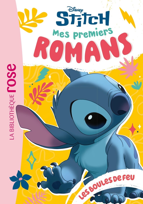MES PREMIERS ROMANS STITCH, TOME 09 - LES BOULES DE FEU