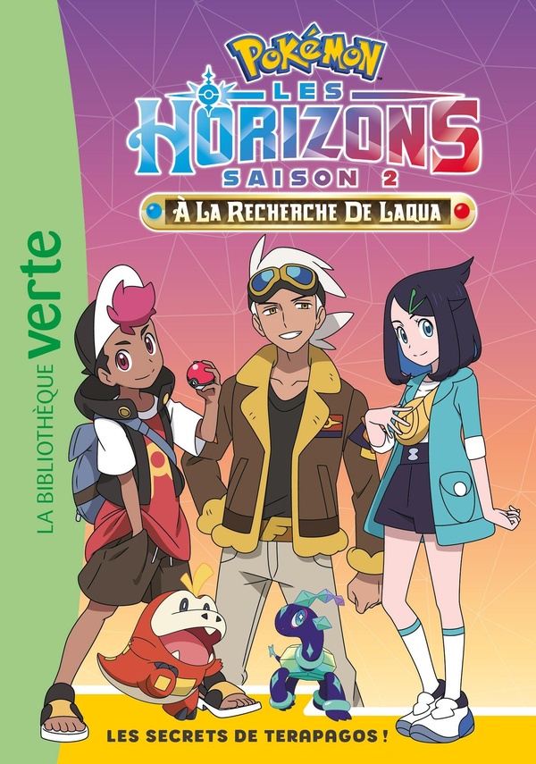 POKEMON LES HORIZONS, TOME 19 - LES SECRETS DE TERAPAGOS !