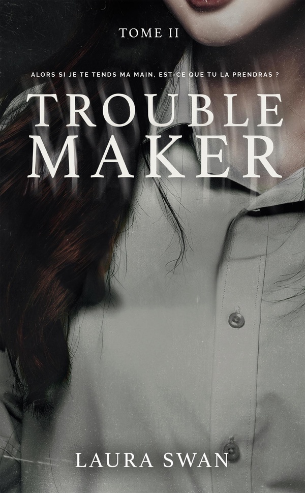TROUBLEMAKER - TOME 2