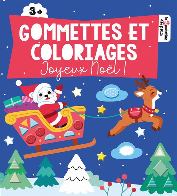 COLOS ET GOMMETTES JOYEUX NOEL !
