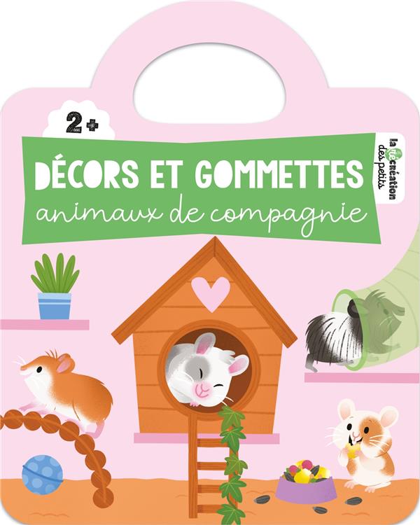 DECORS ET GOMMETTES - LES ANIMAUX DE COMPAGNIE