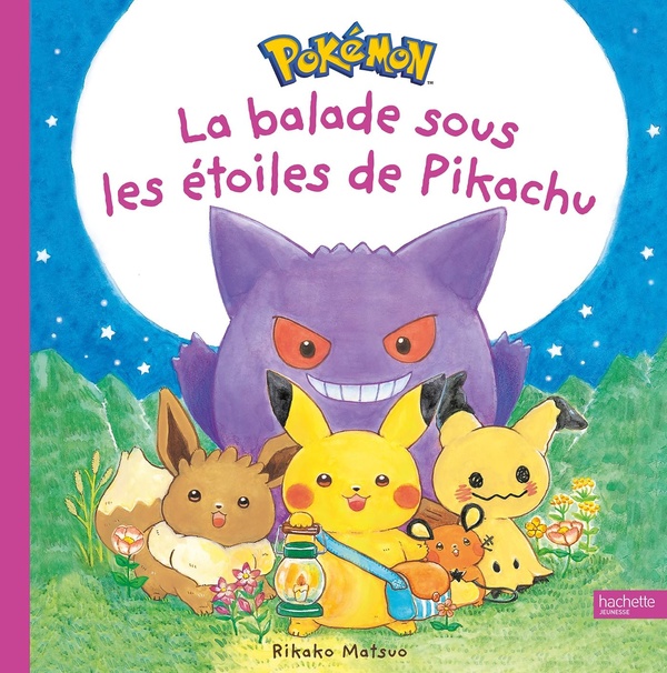 MONPOKE - LA BALADE SOUS LES ETOILES DE PIKACHU