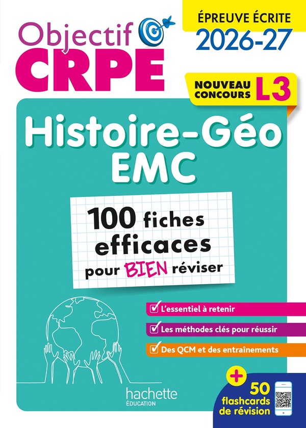 OBJECTIF CRPE 2026 - HISTOIRE-GEO EMC - 100 FICHES EFFICACES POUR BIEN REVISER - L3