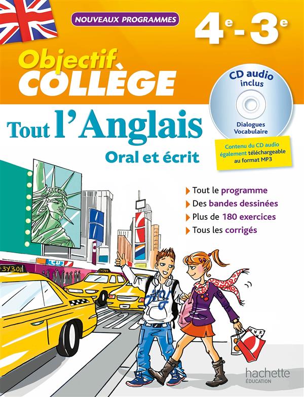 OBJECTIF COLLEGE - TOUT L'ANGLAIS 4E-3E