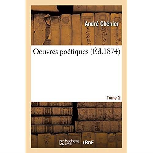 OEUVRES POETIQUES. TOME 2