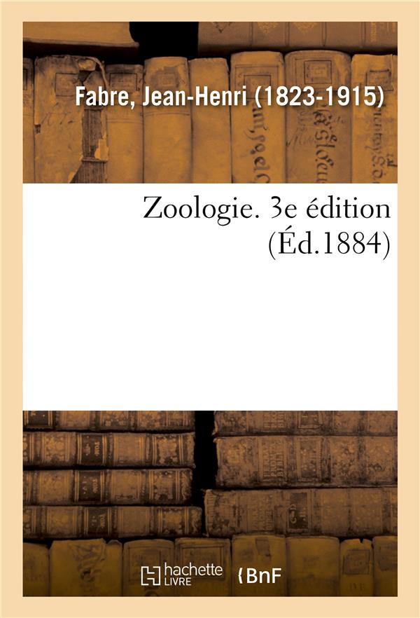 ZOOLOGIE. 3E EDITION