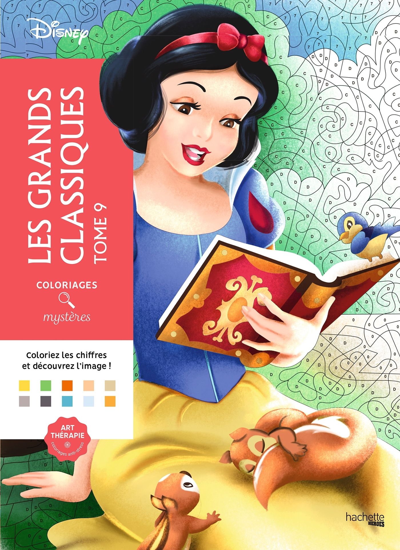 COLORIAGES MYSTERES DISNEY - LES GRANDS CLASSIQUES TOME 9