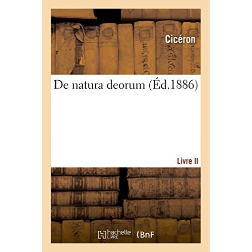 DE NATURA DEORUM- LIVRE II