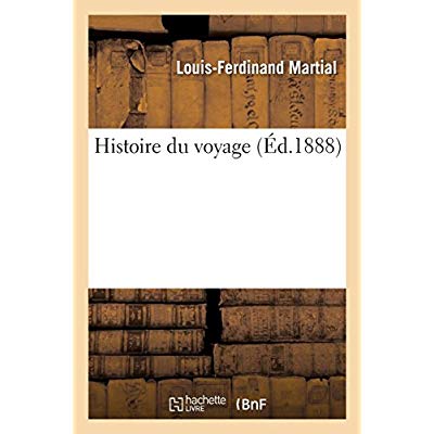 HISTOIRE DU VOYAGE