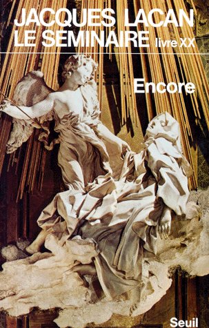 LE SEMINAIRE. LIVRE XX - ENCORE (1972-1973)