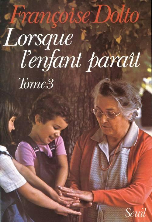 LORSQUE L'ENFANT PARAIT, TOME 3 (TOME 3)