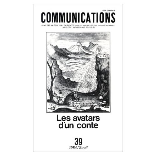 COMMUNICATIONS, N  39, LES AVATARS D'UN CONTE