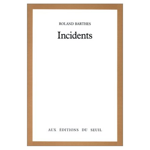 INCIDENTS
