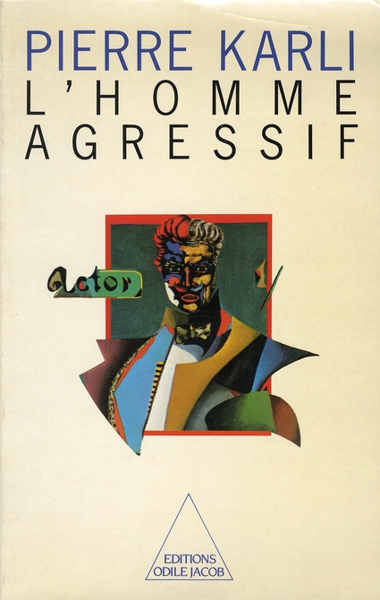 L'HOMME AGRESSIF