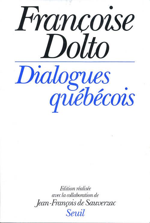DIALOGUES QUEBECOIS