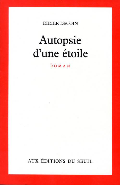 AUTOPSIE D'UNE ETOILE