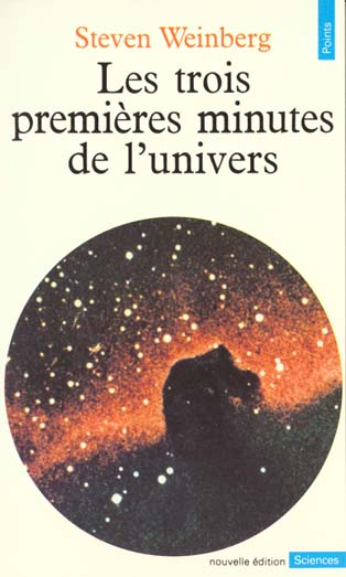 LES TROIS PREMIERES MINUTES DE L'UNIVERS