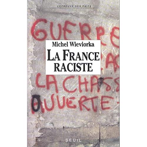 LA FRANCE RACISTE