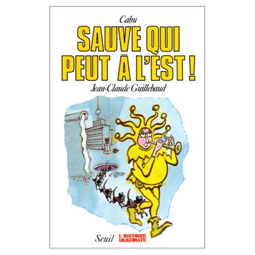 SAUVE QUI PEUT A L'EST