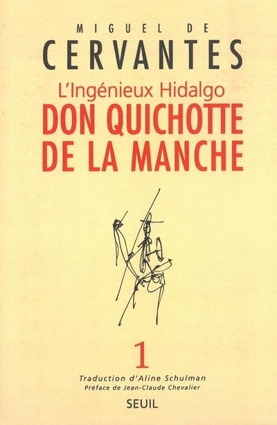 L'INGENIEUX HIDALGO DON QUICHOTTE DE LA MANCHE