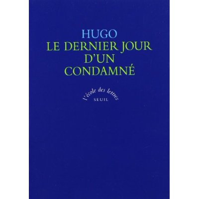DERNIER JOUR D UN CONDAMNE (LE)