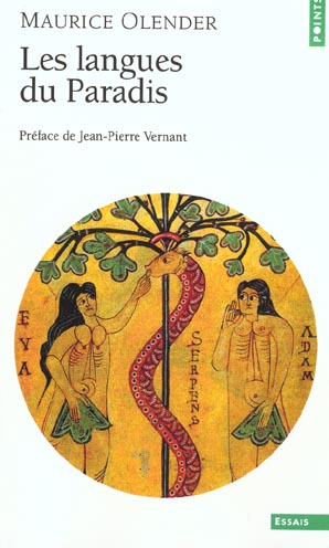 LES LANGUES DU PARADIS. ARYENS ET SEMITES : UN COUPLE PROVIDENTIEL