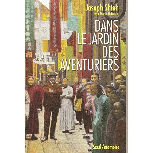 DANS LE JARDIN DES AVENTURIERS