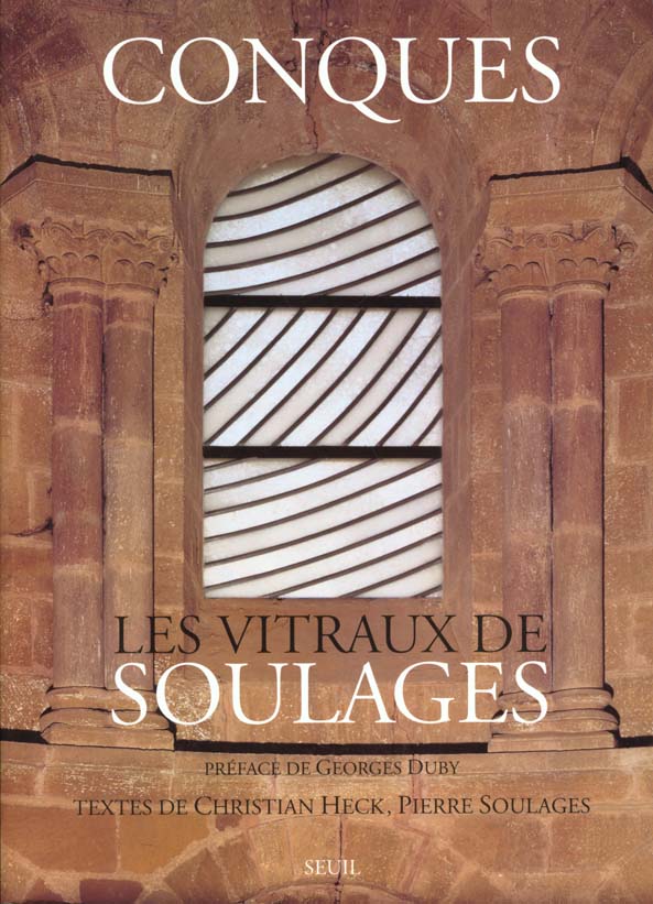 CONQUES. LES VITRAUX DE SOULAGES