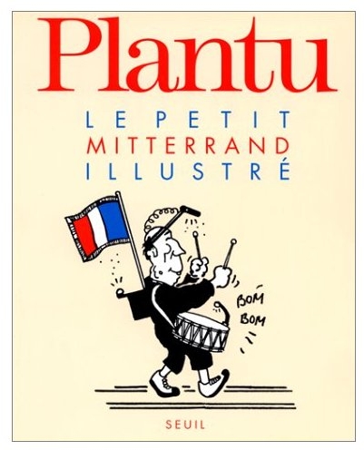 LE PETIT MITTERRAND ILLUSTRE