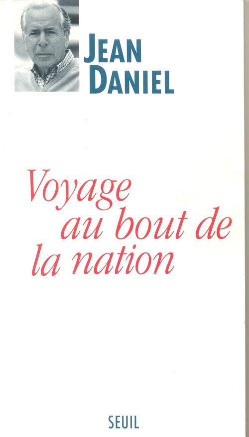 VOYAGE AU BOUT DE LA NATION