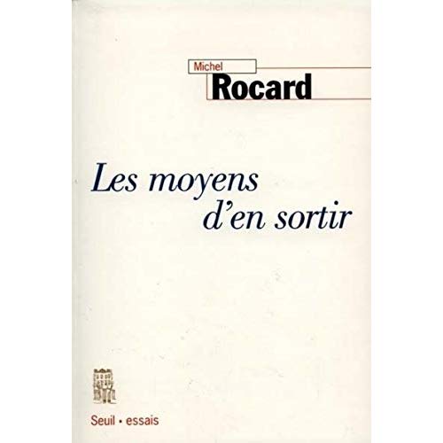 LES MOYENS D'EN SORTIR