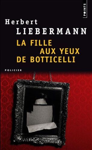 LA FILLE AUX YEUX DE BOTTICELLI