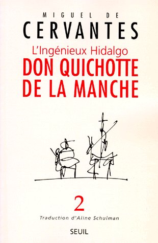 L'INGENIEUX HIDALGO DON QUICHOTTE DE LA MANCHE