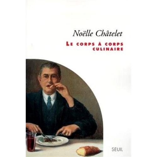 LE CORPS A CORPS CULINAIRE